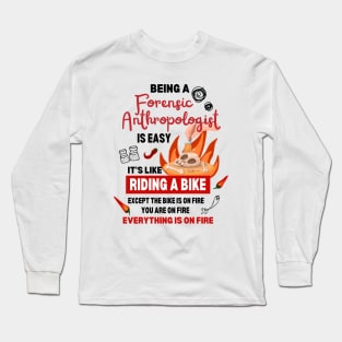 Forensic Anthropologist Funny and Challenging Job of Anthropology Long Sleeve T-Shirt